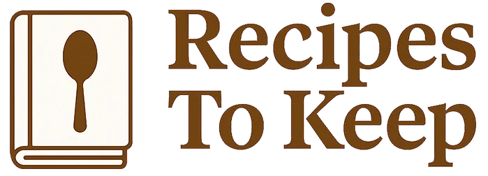 Recipes To Keep